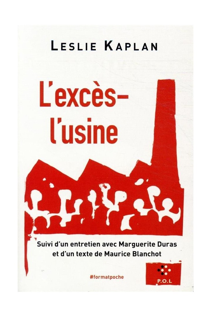 L'excès-l'usine