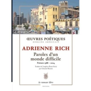 Paroles d'un monde difficile ; poèmes 1988-2004