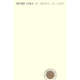 Le merle, le loup ; toucher