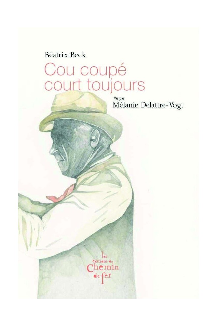 Cou coupé court toujours