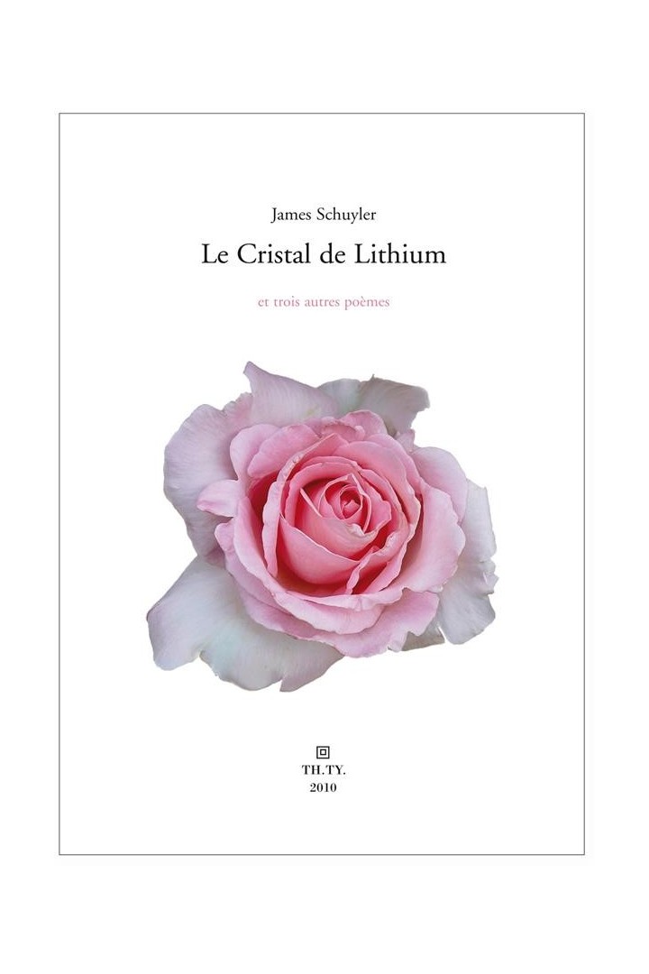 Le cristal de lithium et trois autres poèmes