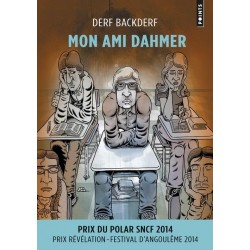 Mon ami Dahmer (Prix du polar SNCF 2014)
