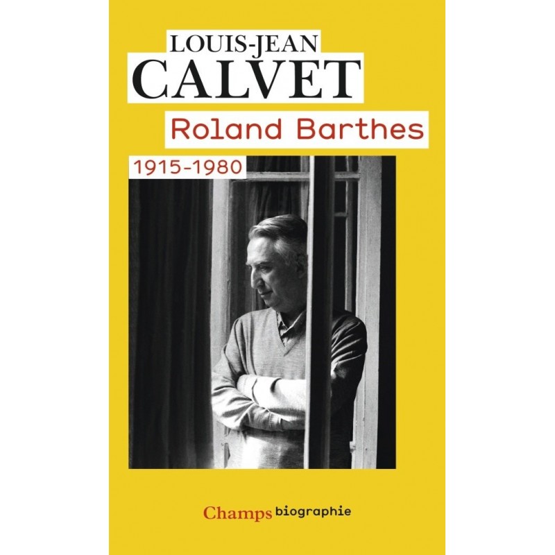 Roland Barthes 1915 - 1980
