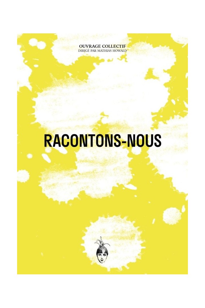 Racontons-nous : Récits de joie queer