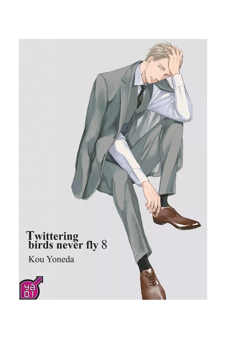 Twittering birds never fly Tome 8
