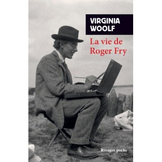 La vie de Roger Fry