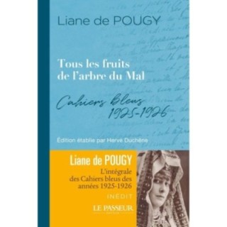 Tous les fruits de l'arbre du mal : Cahiers bleus 1925-1926