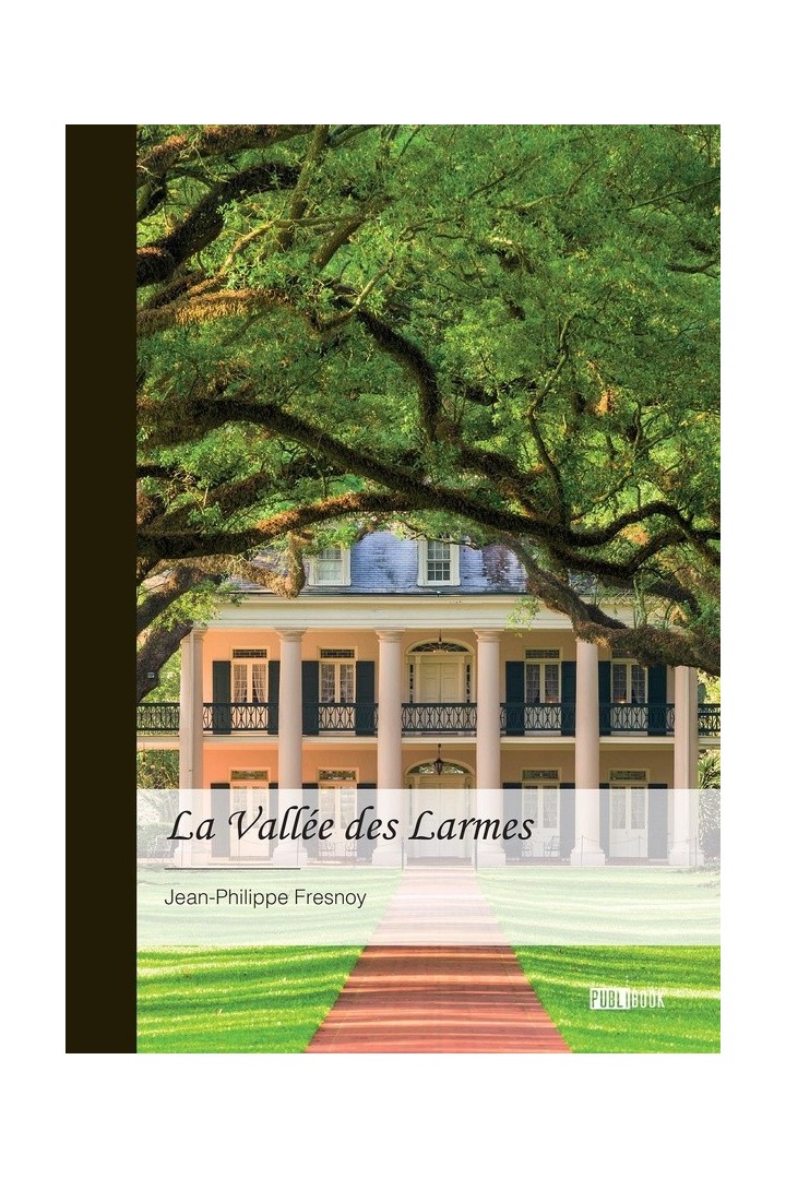 La Vallée des Larmes