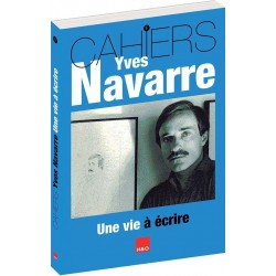 Cahiers Yves Navarre T.1