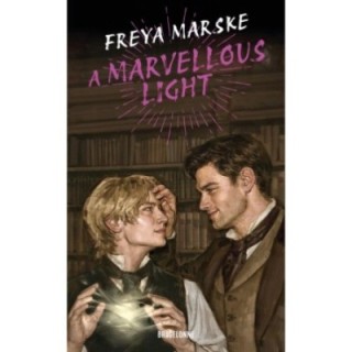 A Marvellous Light