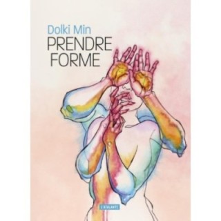 Prendre forme