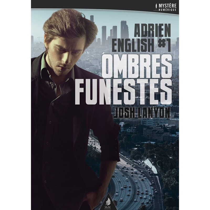 Ombres funestes. Adrien English T.1