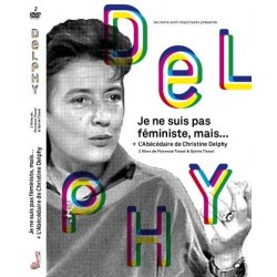 Je ne suis pas féministe, mais...  + L'abécédaire de Christine Delphy
