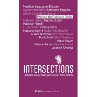 Intersections : L'actualité vue par celles que l'extrême droite déteste