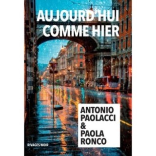 Aujourd'hui comme hier
