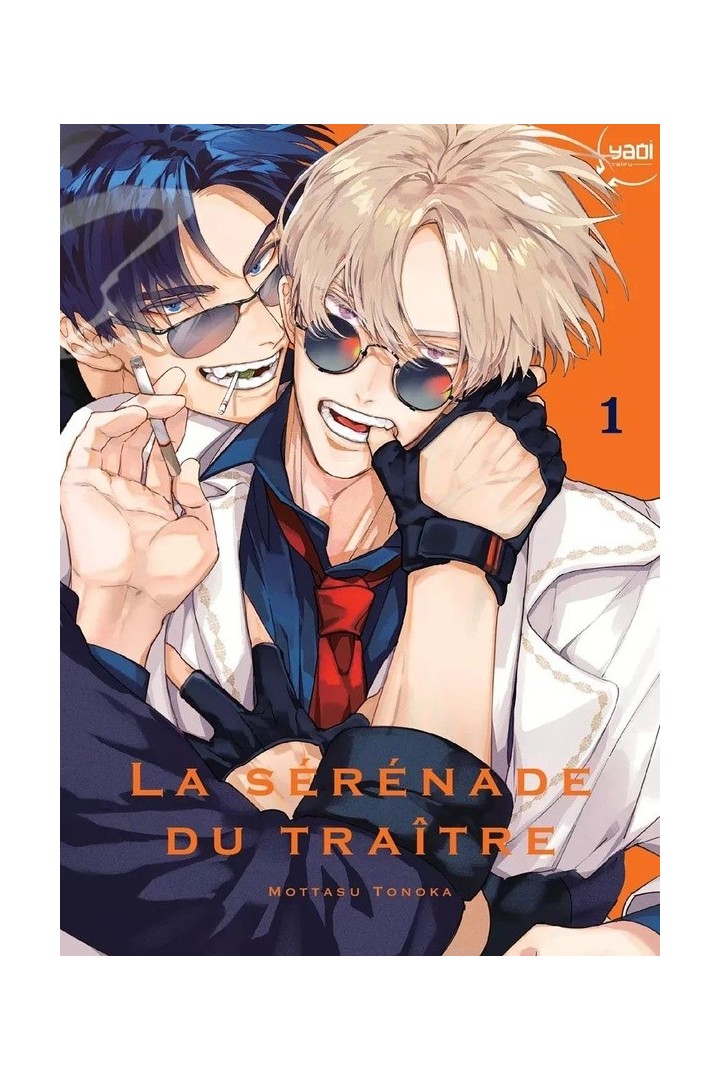La sérénade du traître Tome 1