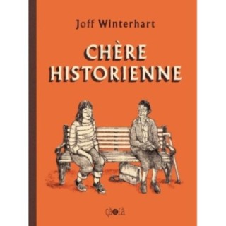 Chère historienne