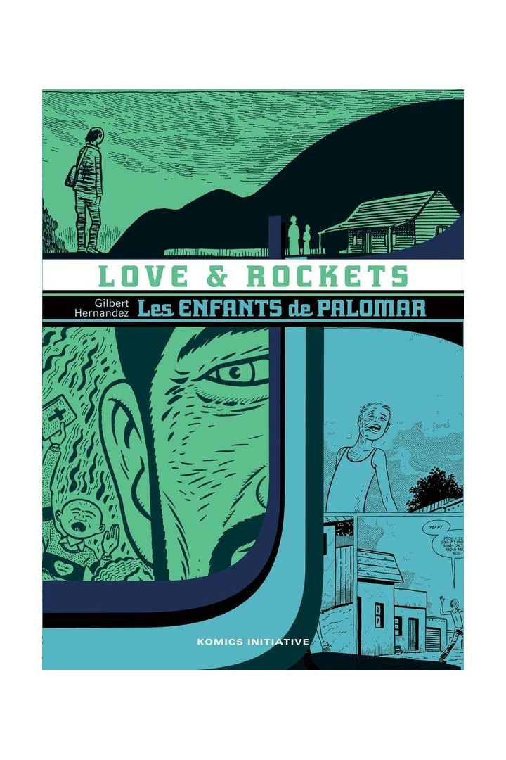 Love and rockets : Les enfants de Palomar