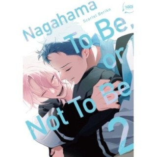 Nagahama to be, or not to be Tome 2