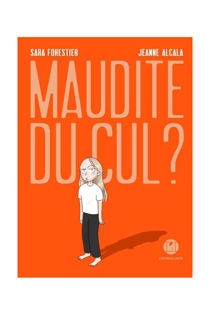 Maudite du cul ?