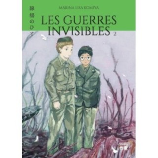 Les guerres invisibles Tome 2