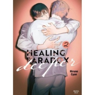 Healing paradox deeper Tome 2