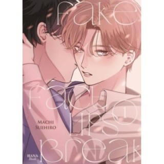 Fake fact lips break Tome 1