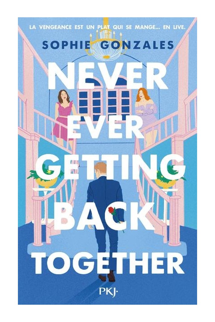 Never Ever Getting Back Together