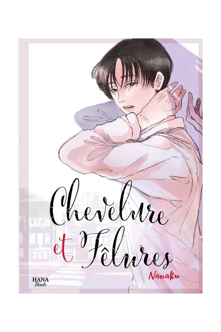 Chevelure et fêlures