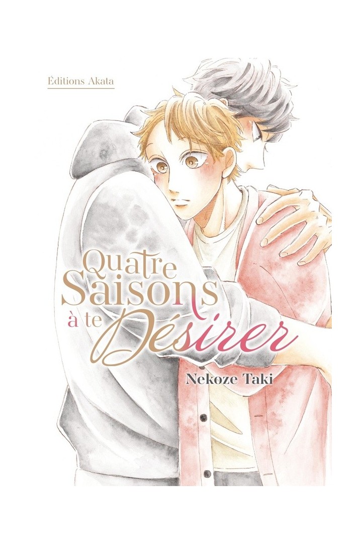 Quatre saisons à te désirer