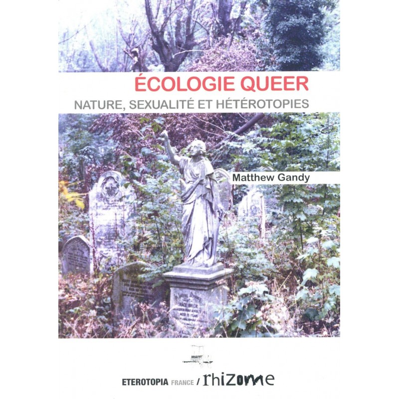 Ecologie queer Nature, sexualité et hétérotopie