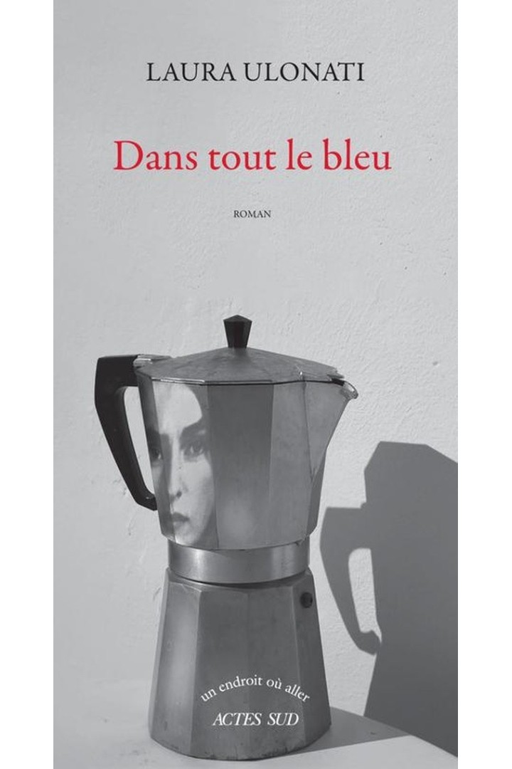 Dans tout le bleu