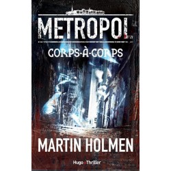Metropol T.1 : Corps-à-corps