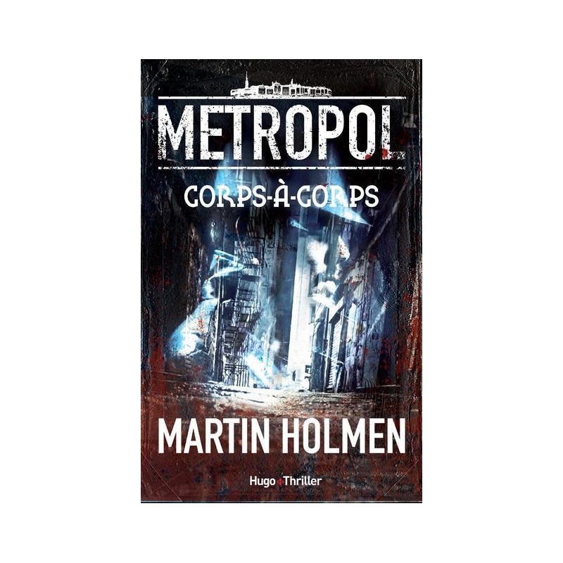 Metropol T.1 : Corps-à-corps