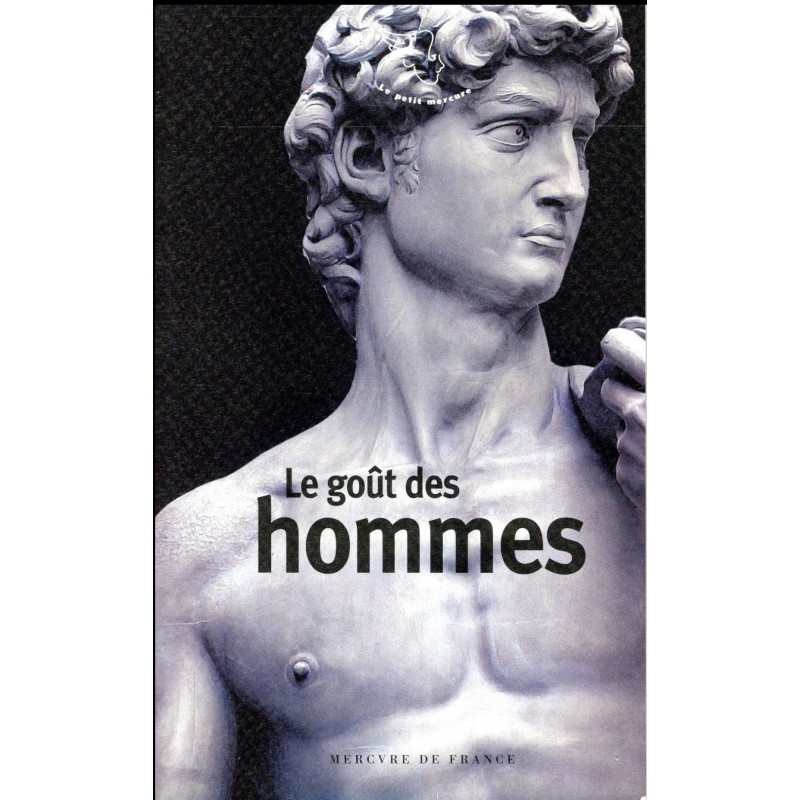 Le goût des hommes