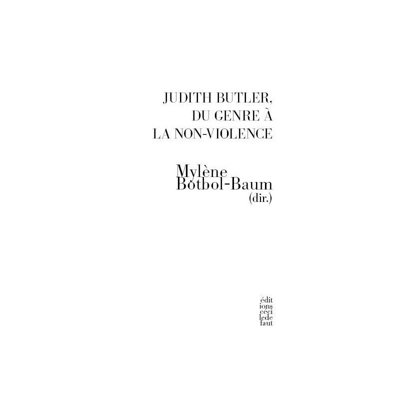 Judith Butler, du genre à la non-violence
