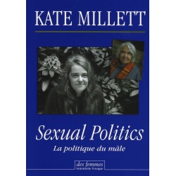 Sexual politics. La politique du mâle