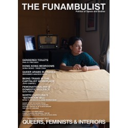 RENCONTRE 25 OCT 19H The Funambulist n°13 (sep-oct 2017) : Queers, Feminists & Interior 
