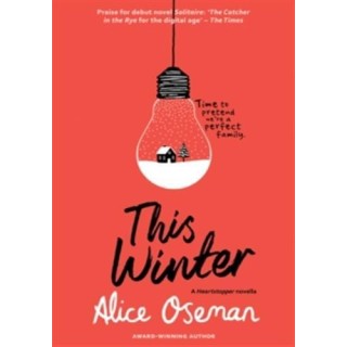 This winter (a heartstopper novella)
