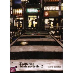 Twittering birds never fly T.5