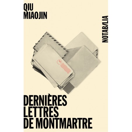 last words from montmartre by qiu miaojin