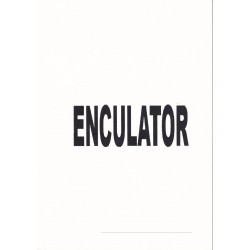 Enculator
