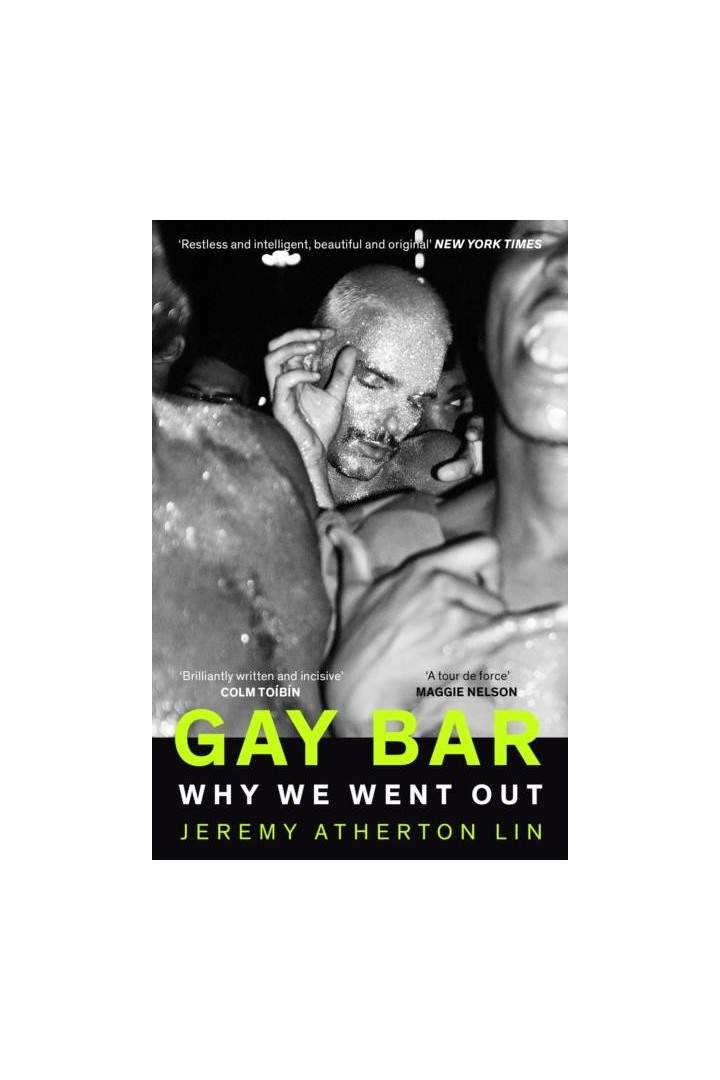 Gay Bar : Why We Went Out