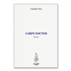 Carpe Noctem (Prix du roman...