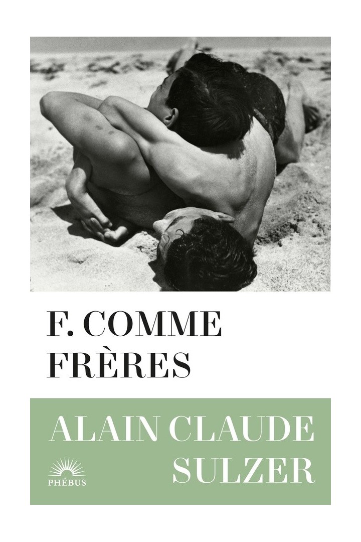 F. comme un frères