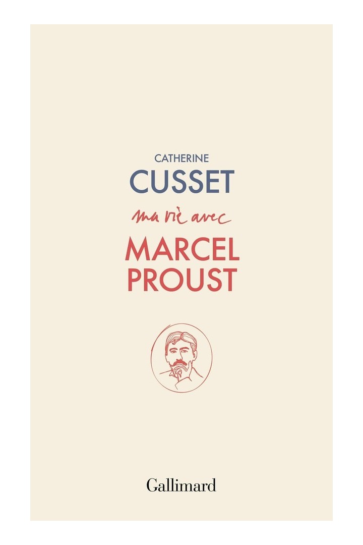 Ma vie avec Marcel Proust