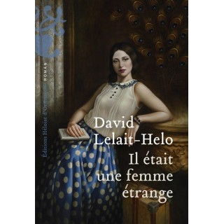 Il était une femme étrange