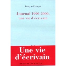 Journal 1990-2000, une vie d'écrivain