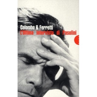 L'ultima intervista di Pasolini