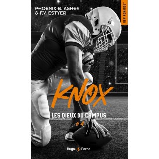 Les dieux du campus Tome 4 : Knox